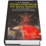 Xenopol A. D. - Istoria romanilor din Dacia Traiana. Volumul II