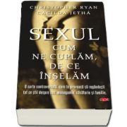 Christopher Ryan - Sexul. Cum ne cuplam. De ce inselam. Volumul 63