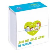 365 de zile zen in familie