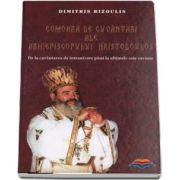 Comoara de cuvantari ale Arhiepiscopului Hristodoulos. De la cuvantarea de intronizare pana la ultimele sale cuvinte