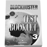 Curs de limba engleza Blockbuster 3. Test booklet (Jenny Dooley, Virginia Evans)