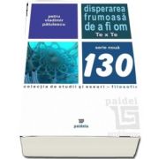 Disperarea frumoasa de a fi om. Texte - Vladimir Patulescu Petru