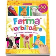 Ferma vorbitoare. 60 de sunete de animale