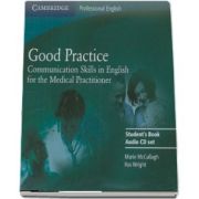 Good Practice 2 Audio CD Set: Communication Skills in English for the Medical Practitioner