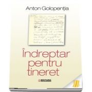 Indreptar pentru tineret (Anton Galopentia)