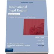 International Legal English Teachers Book: A Course for Classroom or Self-study Use