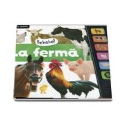 La ferma. Carte cu sunete