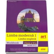 Limba engleza, pentru clasa a VI-a. Workbook. Make it! 2 (Clare Kennedy)