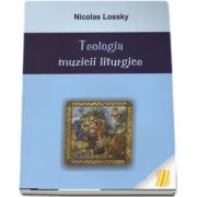 Teologia muzicii liturgice