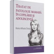 Tratat de patologie mamara la adolescenta