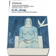 Viziuni. Note ale seminarului sustinut intre 1930 si 1934 de C. G. Jung - vol. 1