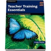 Cambridge Copy Collection: Teacher Training Essentials: Workshops for Professional Development