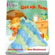 GET UP, TOM!: Band 01b/Pink B