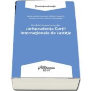 Hotarari importante din Jurisprudenta Curtii Internationale de Justitie (Gyula Fabian)