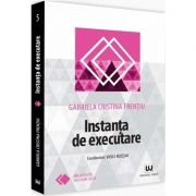 Instanta de executare (Gabriela Cristina Frentiu)