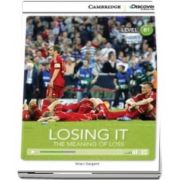 Losing It: The Meaning of Loss Intermediate Book with Online Access