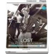 Lost: The Mystery of Amelia Earhart High Beginning Book with Online Access