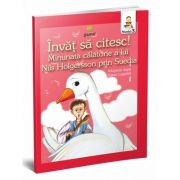 Minunata calatorie a lui Nils Holgersson - Invat sa citesc (Nivelul 3) - Varsta recomandata: 8 - 10 ani