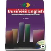 Natural Business English: Authentic Language for Business Today