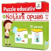 Notiuni opuse - Puzzle educativ - Varsta recomandata: 3 - 4 ani