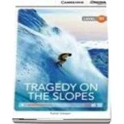 Tragedy on the Slopes Upper Intermediate Book with Online Access