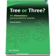 Tree or Three? Students Book and Audio CD: An Elementary Pronunciation Course