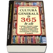 Cultura generala in 365 de zile