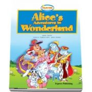 Curs de limba engleza - Alices Adventures in Wonderland Reader
