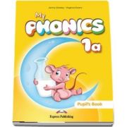 Curs de limba engleza - My Phonics 1A Pupils Book