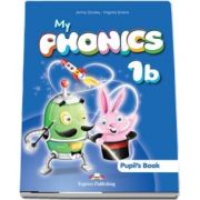 Curs de limba engleza - My Phonics 1B Pupils Book