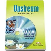 Curs de limba engleza - Upstream A2 DVD Activity Book