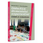 Didactica domeniului experiential. Limba si comunicare