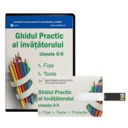 Ghidul practic al invatatorului clasele 0-II - Stick