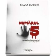 Numarul cinci - Silvia Buzori