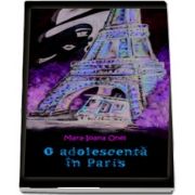 O adolescenta in Paris