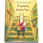 O poveste despre lup...