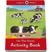 On the Farm Activity Book. Ladybird Readers Level 1