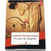 Povesti de dragoste (Liudmila Petrusevskaia)