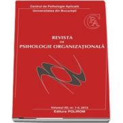 Revista de psihologie organizationala, vol. XII, nr. 1-4/2012