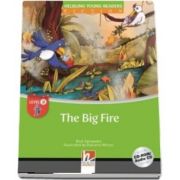 The Big Fire. Young Reader Level A with Audio CD