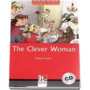 The Clever Woman with Audio CD. Level 1