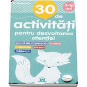 30 de activitati pentru dezvoltarea atentiei