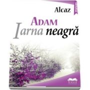 ADAM Iarna neagra. Vol. II