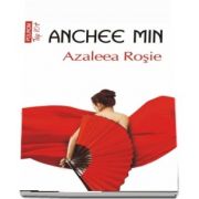 Azaleea Rosie. Traducere din limba engleza de Mihaela Negrila