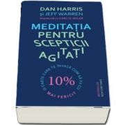 Meditatia pentru scepticii agitati