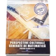 Perspective culturale generate de matematica, pentru clasa a V-a