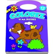 Colorez si ma distrez. 5-6 ani