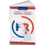 Dictionar Roman-Francez, Francez-Roman