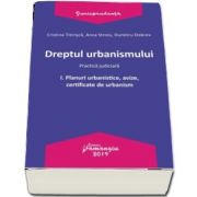 Dreptul urbanismului I. Planuri urbanistice, avize, certificate de urbanism (Cristina Titirisca)