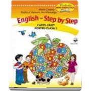 English. Step by Step. Caiet pentru clasa I